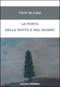 La porta della notte e del giorno - Librerie.coop