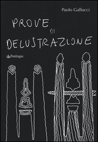 Prove di delustrazione - Librerie.coop Prove di delustrazione - Librerie.coop