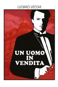 Un uomo in vendita - Librerie.coop