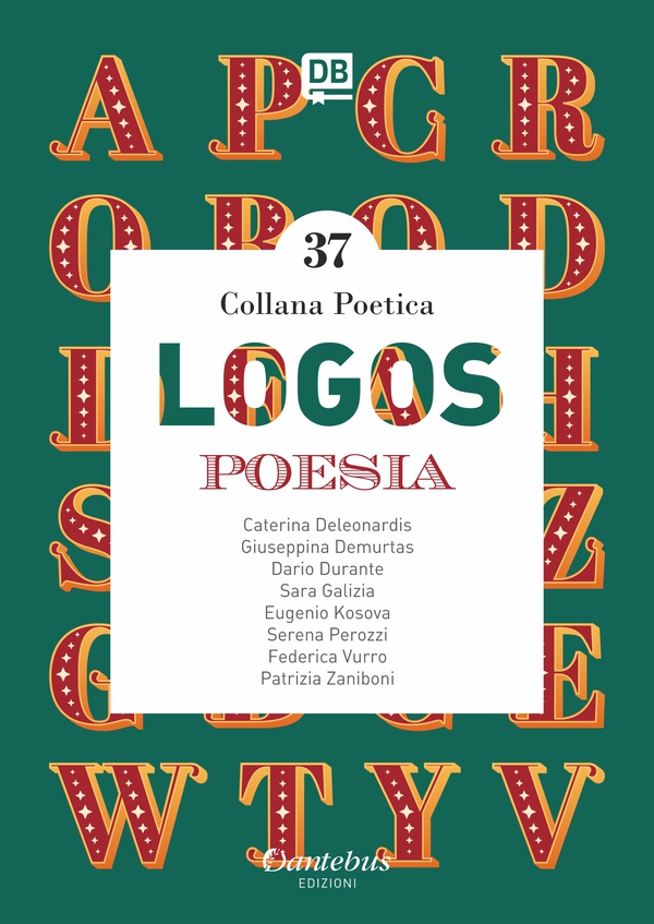 Collana Poetica Logos vol. 37 - Librerie.coop Collana Poetica Logos vol. 37 - Librerie.coop