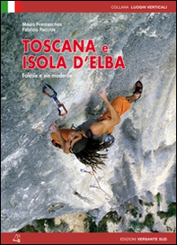 Toscana e isola d'Elba. Falesie e vie moderne - Librerie.coop