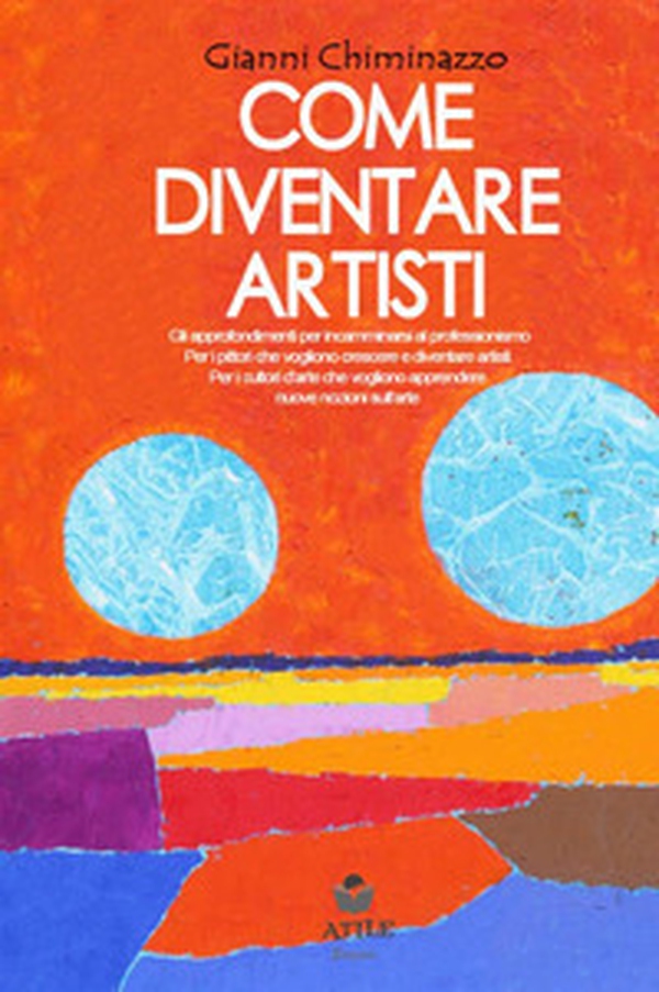 Come diventare artisti - Vol. 2 - Librerie.coop Come diventare artisti - Vol. 2 - Librerie.coop