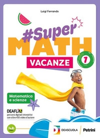 #Supermath vacanze. Per la Scuola media - Vol. 2 - Librerie.coop