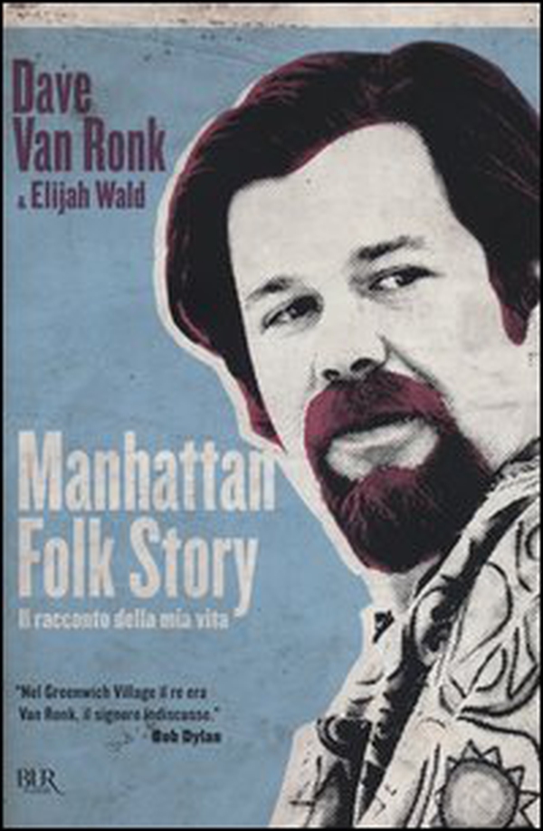 Manhattan folk story. Il racconto della mia vita - Librerie.coop Manhattan folk story. Il racconto della mia vita - Librerie.coop