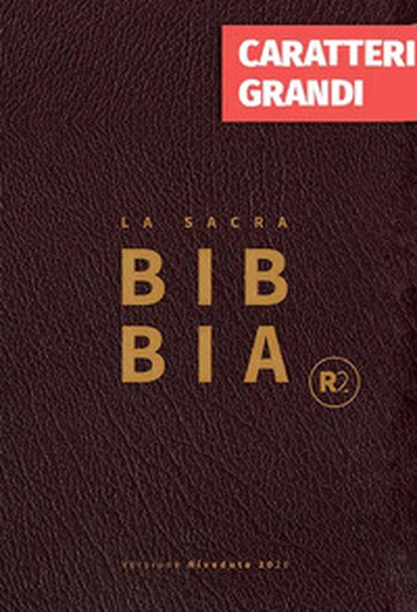 Bibbia R2. Versione riveduta 2020 - Librerie.coop Bibbia R2. Versione riveduta 2020 - Librerie.coop