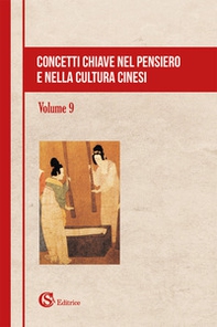 Concetti chiave nel pensiero e nella cultura cinesi - Librerie.coop