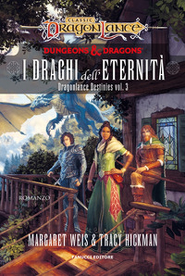I draghi dell'eternità. DragonLance destinies - Vol. 3 - Librerie.coop I draghi dell'eternità. DragonLance destinies - Vol. 3 - Librerie.coop