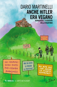 Anche Hitler era vegano - Librerie.coop