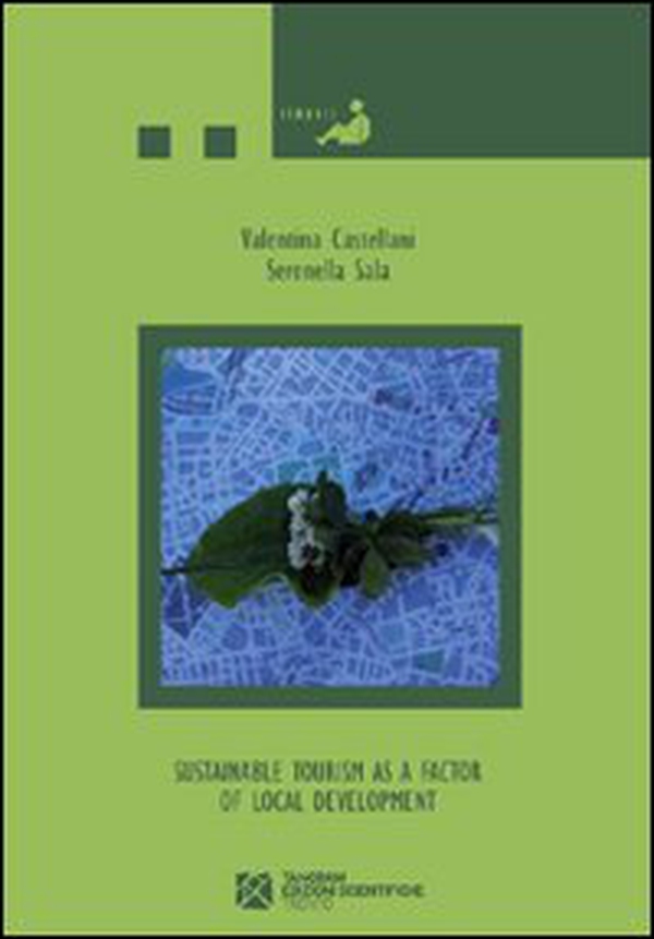 Sustainable tourism as a factor of local development - Librerie.coop