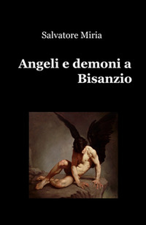 Angeli e demoni a Bisanzio - Librerie.coop Angeli e demoni a Bisanzio - Librerie.coop