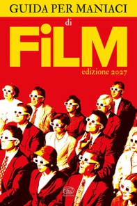 Guida per maniaci di film - Librerie.coop