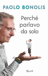 Perché parlavo da solo - Librerie.coop
