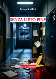 Senza lieto fine - Librerie.coop