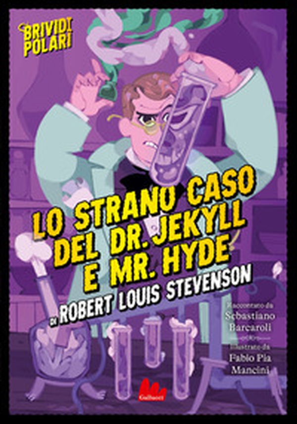 Lo strano caso del Dr Jekyll e Mr Hyde - Librerie.coop