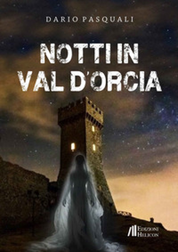 Notti in Val d'Orcia - Librerie.coop Notti in Val d'Orcia - Librerie.coop