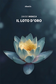 Il loto d'oro - Librerie.coop
