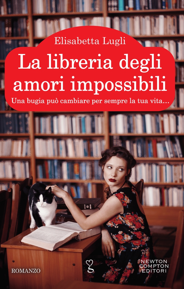 La libreria degli amori impossibili - Librerie.coop La libreria degli amori impossibili - Librerie.coop
