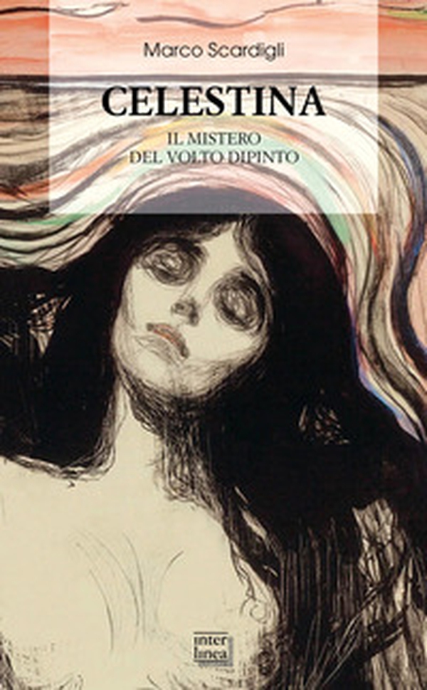 Celestina. Il mistero del volto dipinto - Librerie.coop Celestina. Il mistero del volto dipinto - Librerie.coop