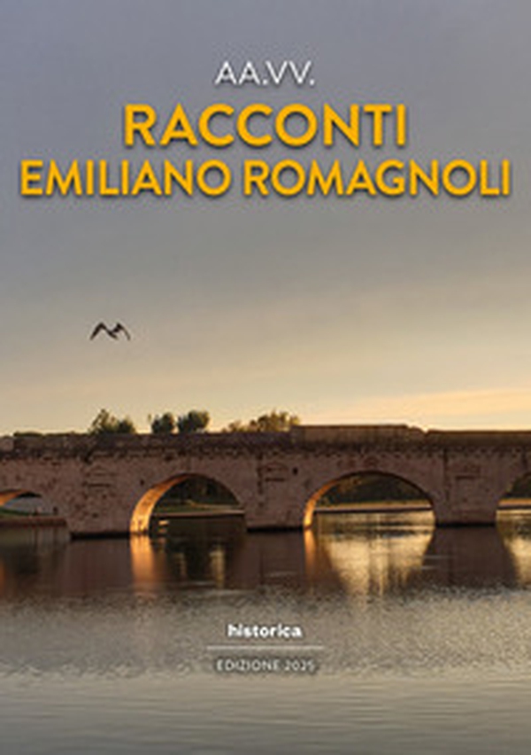 Racconti emiliano romagnoli 2025 - Librerie.coop Racconti emiliano romagnoli 2025 - Librerie.coop