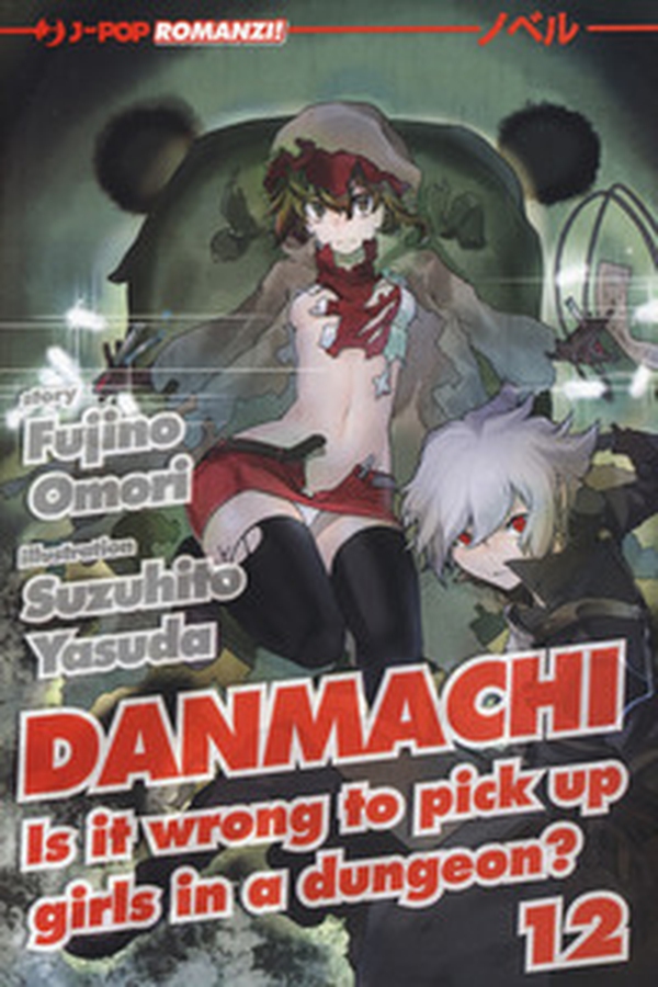 DanMachi - Librerie.coop DanMachi - Librerie.coop
