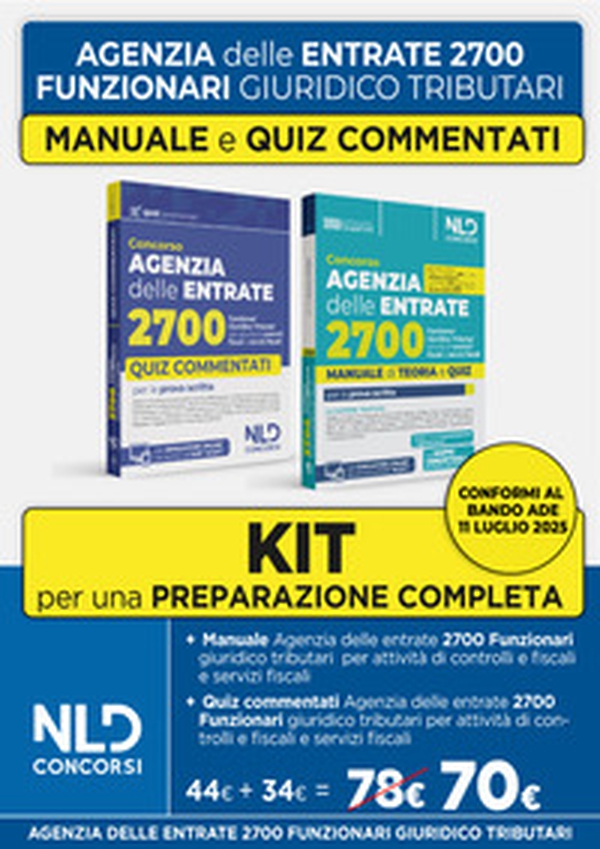 Kit Concorso Agenzia delle Entrate 2700 funzionari giuridico tributari per l'attività tributaria. Manuale + quiz commentati - Librerie.coop Kit Concorso Agenzia delle Entrate 2700 funzionari giuridico tributari per l'attività tributaria. Manuale + quiz commentati - Librerie.coop