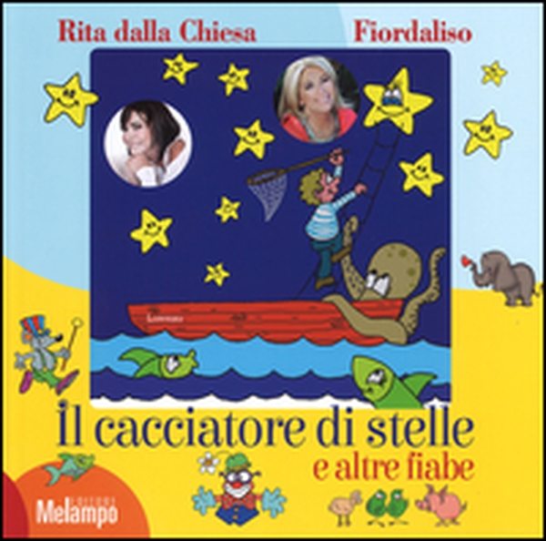 Il cacciatore di stelle e altre fiabe - Librerie.coop Il cacciatore di stelle e altre fiabe - Librerie.coop