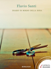 Diario di bordo della rosa - Librerie.coop