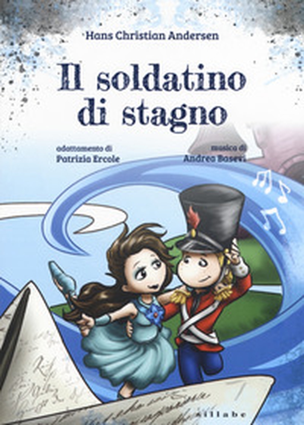 Il soldatino di stagno di Hans Christian Andersen - Librerie.coop Il soldatino di stagno di Hans Christian Andersen - Librerie.coop