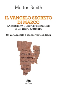 Il Vangelo segreto di Marco - Librerie.coop