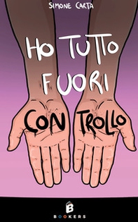 Ho tutto fuori controllo - Librerie.coop