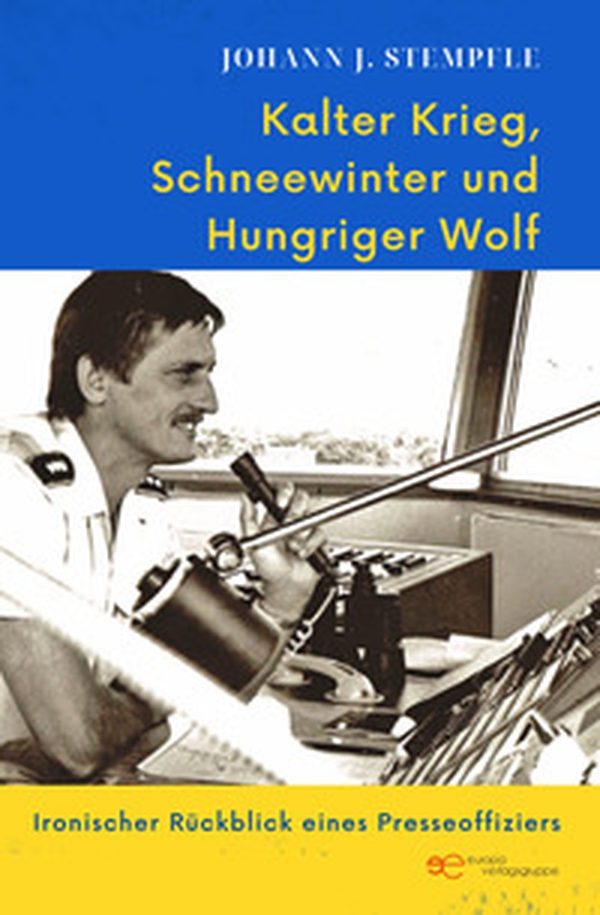 Kalter Krieg Schneewinter und Hungriger Wolf. Ironischer Rückblick eines Presseoffiziers - Librerie.coop Kalter Krieg Schneewinter und Hungriger Wolf. Ironischer Rückblick eines Presseoffiziers - Librerie.coop