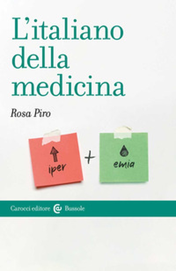L'italiano della medicina - Librerie.coop L'italiano della medicina - Librerie.coop