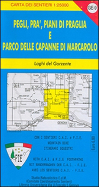 GE 9 Pegli, Prà, Piani di Praglia, laghi del Gorzente. Alta via dei monti liguri - Librerie.coop