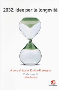 2032: idee per la longevità - Librerie.coop