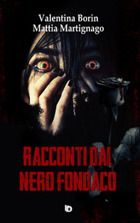 Racconti dal nero fondaco - Librerie.coop