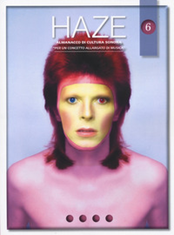 Haze. Almanacco di cultura sonora - Vol. 6 - Librerie.coop