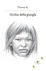 Occhio della giungla - Librerie.coop