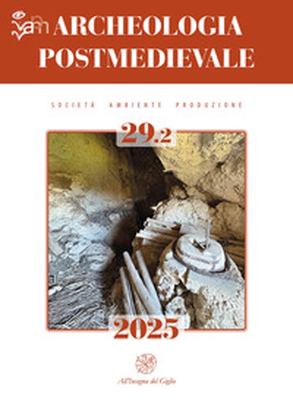 Archeologia postmedievale - Vol. 29.2 - Librerie.coop