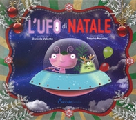 L'Ufo di Natale - Librerie.coop L'Ufo di Natale - Librerie.coop