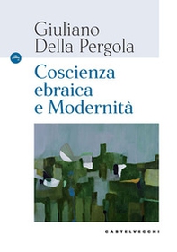 Coscienza ebraica e modernità - Librerie.coop