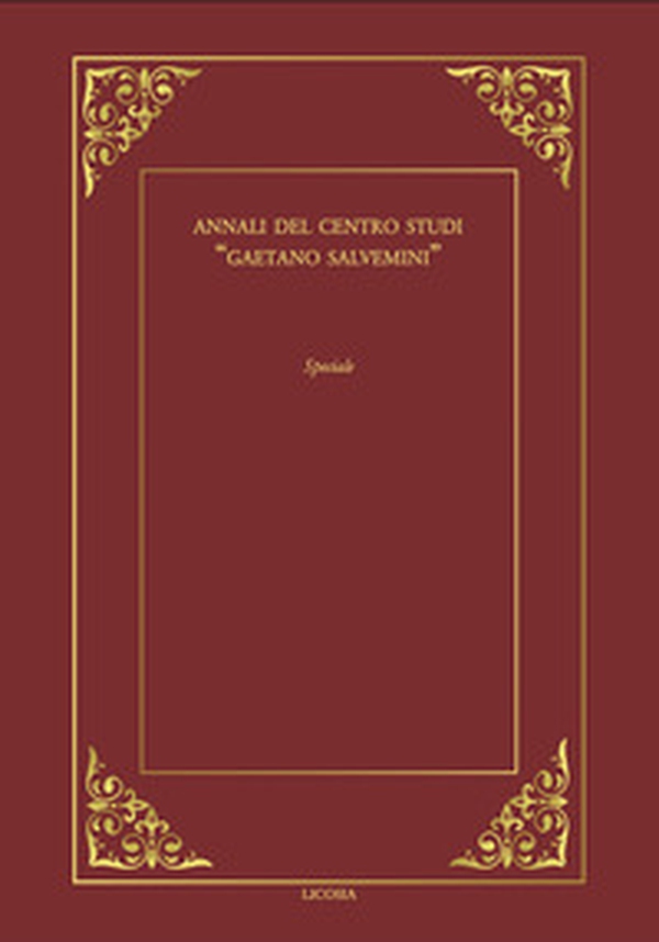 Annali del Centro Studi «Gaetano Salvemini». Norberto Bobbio: filosofo del diritto; filosofo della politica, storico del pensiero. - Librerie.coop Annali del Centro Studi «Gaetano Salvemini». Norberto Bobbio: filosofo del diritto; filosofo della politica, storico del pensiero. - Librerie.coop