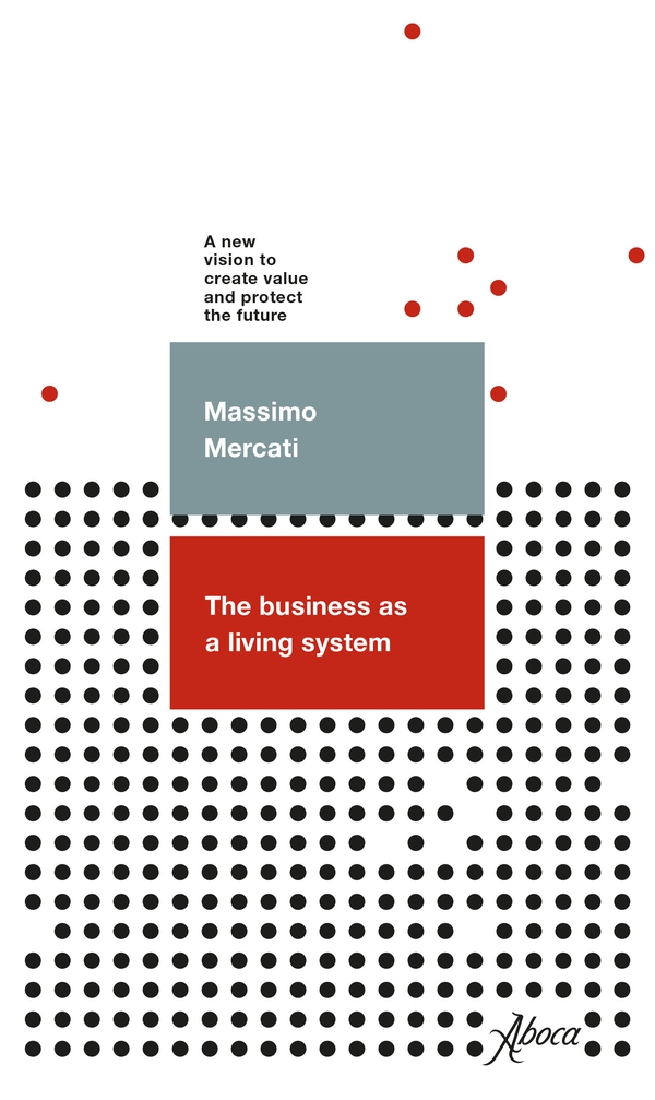 The business as a living system - Librerie.coop The business as a living system - Librerie.coop