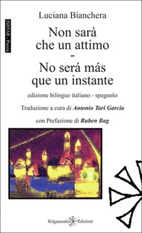 Non sarà che un attimo-No será más que un instante - Librerie.coop Non sarà che un attimo-No será más que un instante - Librerie.coop