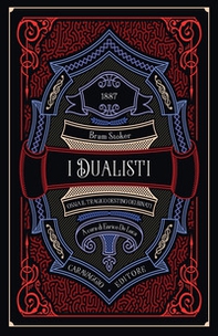 I dualisti ossia Il tragico destino dei binati - Librerie.coop