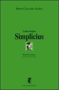 Lucius Sergius Simplicius - Librerie.coop