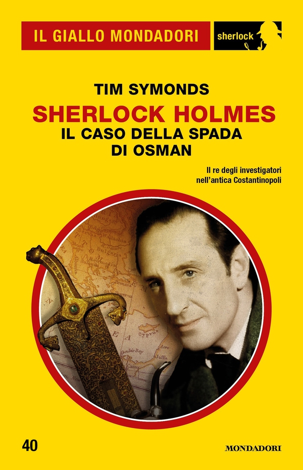 Sherlock Holmes - Il caso della Spada di Osman (Il Giallo Mondadori Sherlock) - Librerie.coop Sherlock Holmes - Il caso della Spada di Osman (Il Giallo Mondadori Sherlock) - Librerie.coop