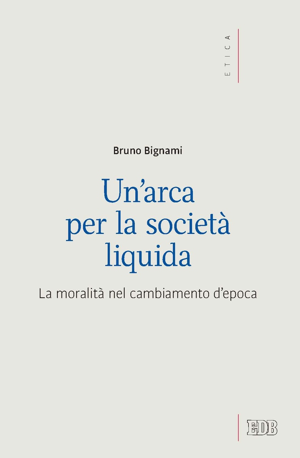 Un’ Arca per la società liquida - Librerie.coop Un’ Arca per la società liquida - Librerie.coop