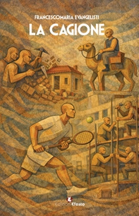 La cagione - Librerie.coop