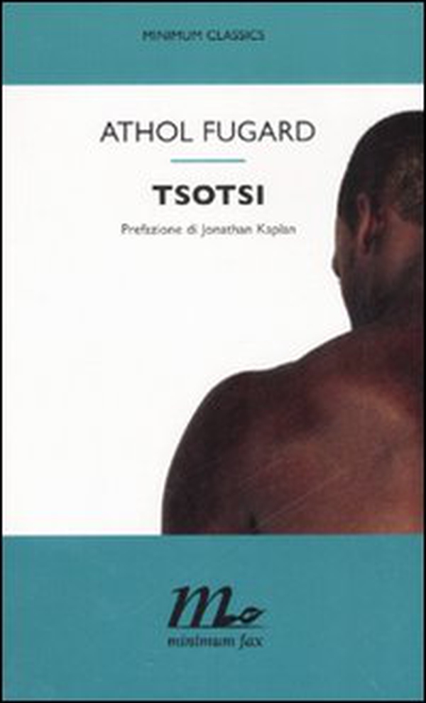 Tsotsi - Librerie.coop Tsotsi - Librerie.coop