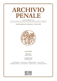 Archivio penale. Rivista quadrimestrale di diritto, procedura e legislazione penale, speciale, europea e comparata - Librerie.coop